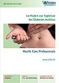Leitfaden zur Injektion bei Diabetes mellitus Leitfaden zur Injektion bei Diabetes mellitus